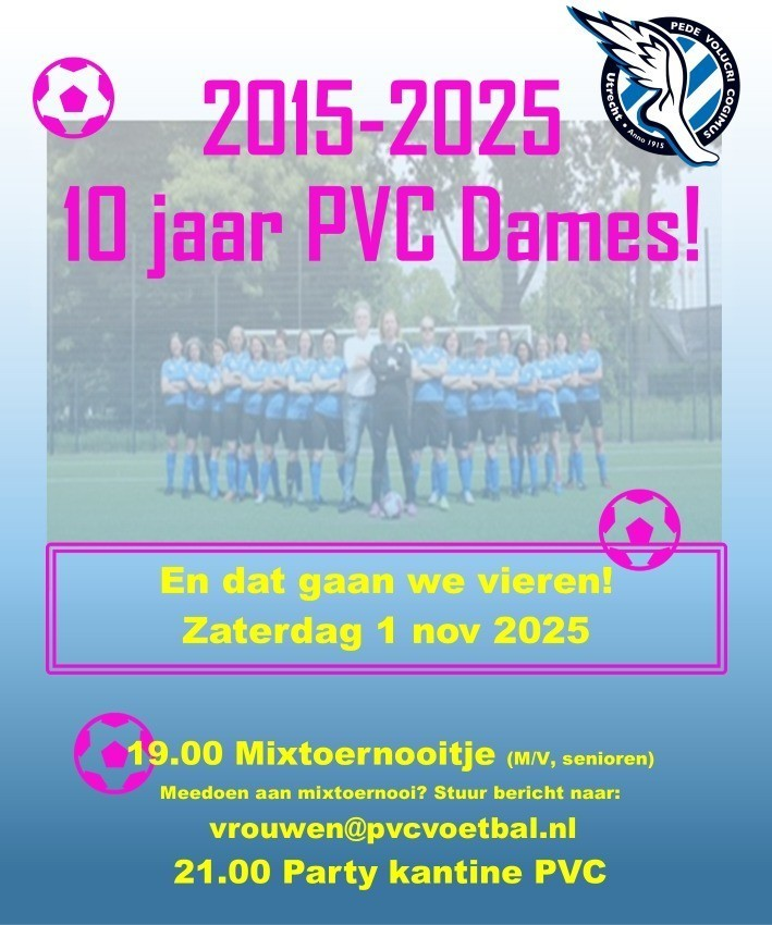 🎉 PVC-dames 1 bestaat 10 jaar! 🎉